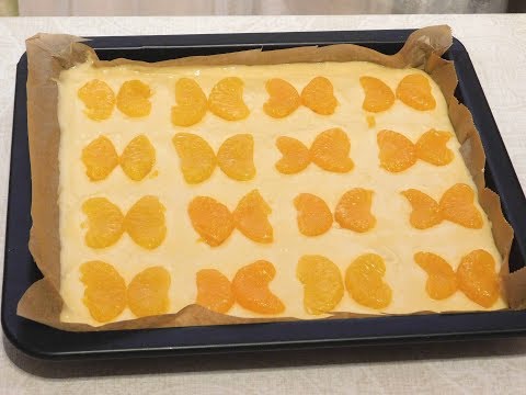Видео: Мандариновый Пирог"Бабочка"По немецкому рецепту-Просто тает во рту!!!