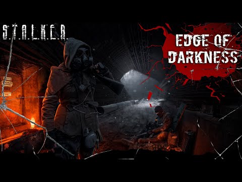 Видео: ● EDGE OF DARKNESS ● Прорыв на север! — STALKER RP №1415