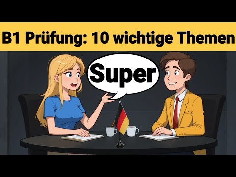 Видео: Устный экзамен по немецкому языку B1 | Планируем что-то вместе/диалог | 10 важных тем | говорить
