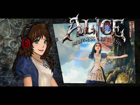 Видео: Alice Madness Returns | УКУРЕННАЯ ДЕВЧУШКА | 1 серия