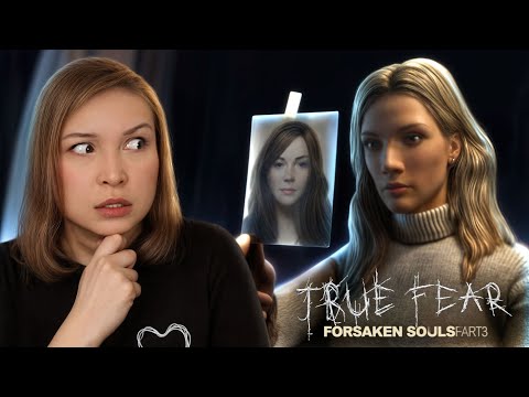 Видео: 🔴ЧТО ЖЕ ВСЁ ТАКИ СЛУЧИЛОСЬ? Финал [Прохождение True Fear: Forsaken Souls Part 3] №2