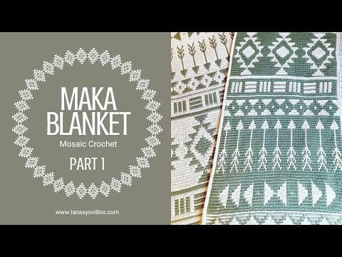 Видео: Вязание крючком пледа MAKA BLANKET CAL MOSAIC | Часть 1 | Пряжа и мотки на английском языке