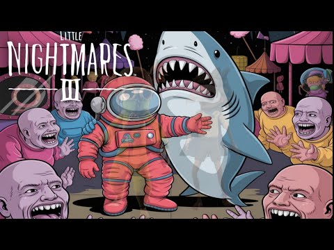 Видео: Я ПОПАЛ НА ПРОКЛЯТЫЙ КАРНОВАЛ С @sharkplay812 -(little nightmares 3 )