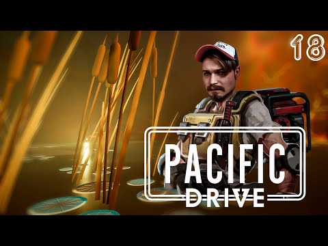 Видео: Парадоксов много не бывает ⋗︎ "Pacific Drive"  ⋗︎ Прохождение #18