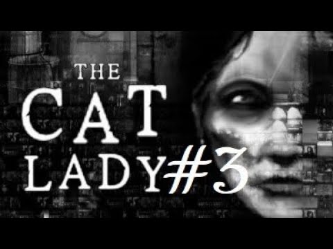 Видео: The Cat Lady #3 Новая соседка