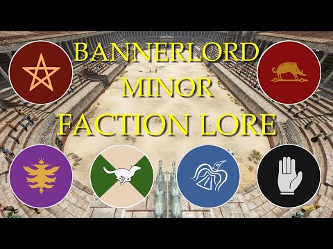 Видео: BANNERLORD — Второстепенные фракции и их история