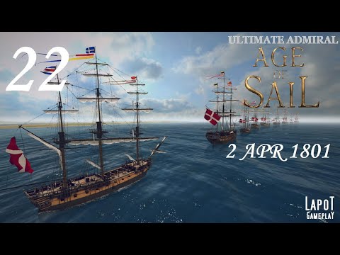 Видео: Ultimate Admiral: Age of Sail. "Правь морями". Часть 22. 2 APR 1801