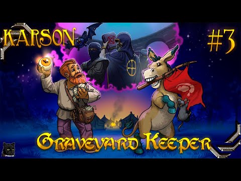 Видео: #3 Попал в иной мир в Graveyard Keeper