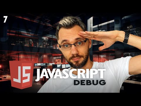 Видео: JavaScript [8] - Путь самурая. Первые шаги к отладке программы, DEBUG. БЕСПЛАТНЫЙ КУРС IT-KAMASUTRA