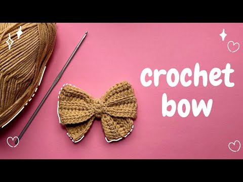Видео: Вязаный бант крючком | подробное руководство | подходит для начинающих