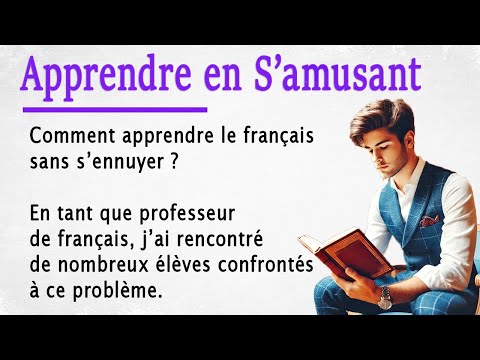 Видео: Наслаждайтесь изучением французского | Простая история для новичков (A1-A2)