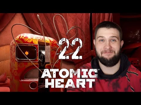 Видео: СКАЗОЧНЫЙ ХОЛОДИЛЬНИК.../Atomic Heart "Инстинкт Истребления"/№22
