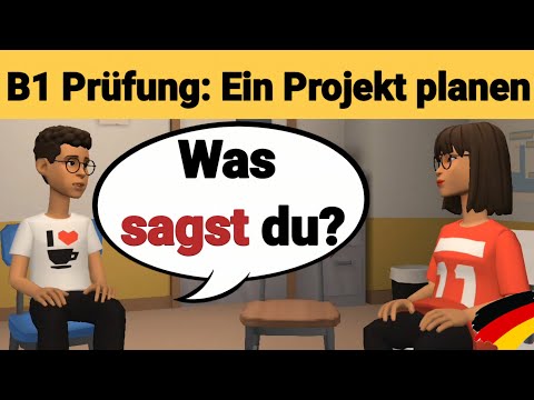 Видео: Устный экзамен по немецкому языку B1 | Планируйте что-нибудь вместе/диалог | Часть 3: Проект