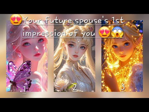 Видео: 😍Первое впечатление вашего будущего супруга о вас 😍😱😯💘выберите изображение, чтобы узнать 🧿🔮