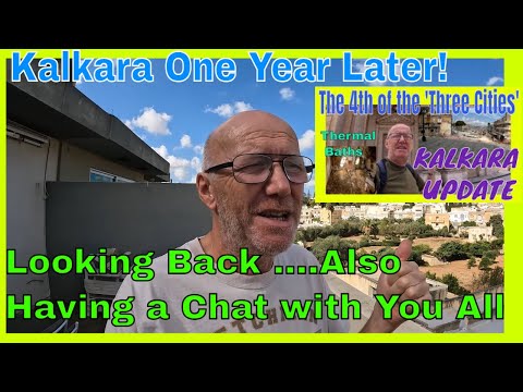 Видео: Пересматриваю видео из прошлого года о Калкаре… Оглядываюсь назад и общаюсь со всеми вами