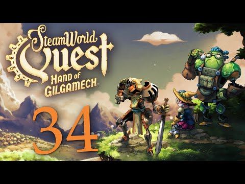 Видео: SteamWorld Quest: Hand of Gilgamech - Глава 17: У судьбы на пороге ч.2 [#34] | PC