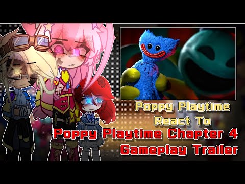 Видео: Реакция Поппи на игровой трейлер 4 главы || Реакция Gacha || Жизнь Кэлли