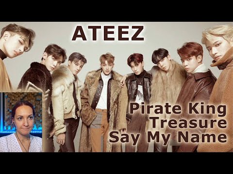 Видео: Я расстроена!😰 || ATEEZ - Pirate King | Treasure | Say My Name Reaction