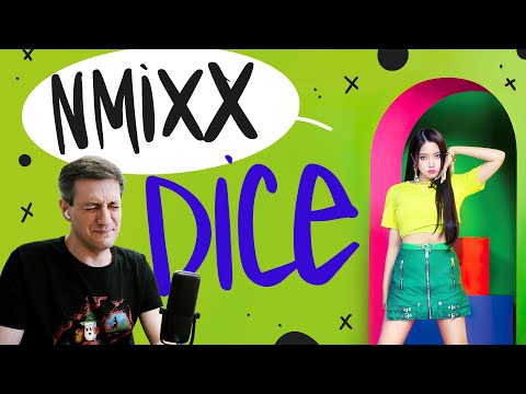 Видео: Честная реакция на NMIXX — Dice