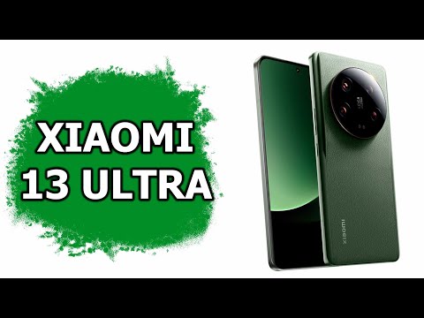 Видео: Впечатления от Xiaomi 13 Ultra