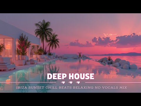 Видео: Ibiza Sunset Chill Beats: Расслабляющая Музыка без Вокала для Учебы, Работы и Снятия Стресса
