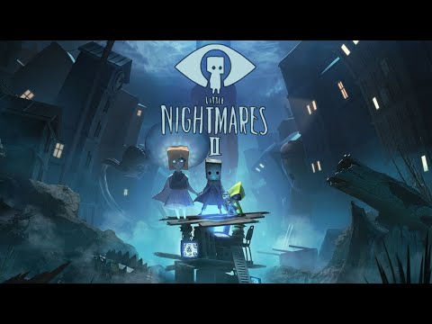 Видео: ~Little Nightmares 2 ~ больше кошмариков