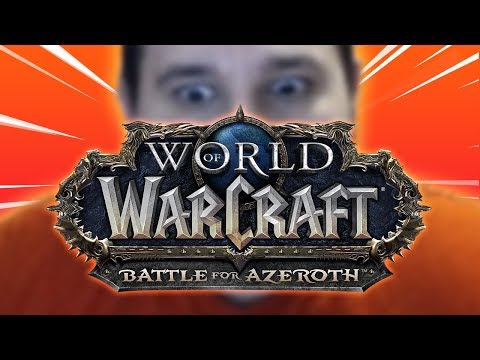 Видео: ВРЫВАЕМСЯ В BATTLE FOR AZEROTH