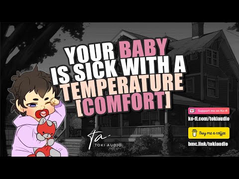 Видео: У вашего ребенка температура/он болен [Комфорт] [M4F]