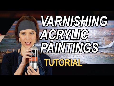 Видео: Лакирование акриловых картин — руководство, объясняющее ПОЧЕМУ и КАК