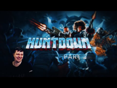 Видео: Huntdown - Часть 2