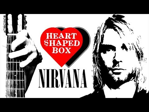 Видео: Nirvana - Heart-Shaped Box на Гитаре + РАЗБОР