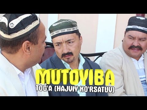 Видео: Mutoyiba - Tog'a (hajviy ko'rsatuv) | Мутойиба - Тога (хажвий курсатув)