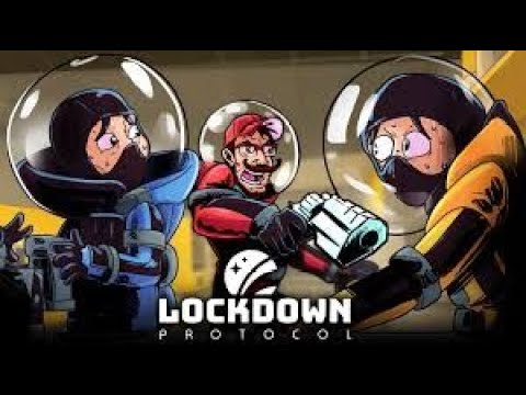 Видео: LockDownProtocol| Изучаем новую игру | Угараем знатно