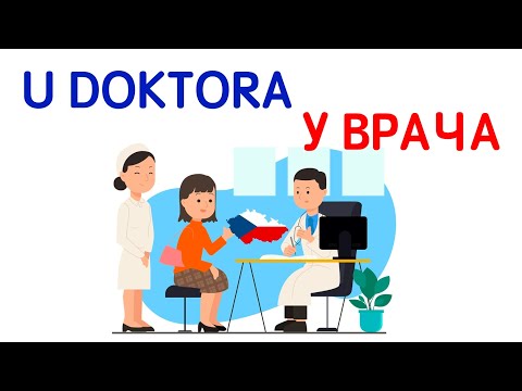 Видео: Полезные слова и фразы на чешском. У врача. U doktora. Čeština pro cizince. Чешский язык