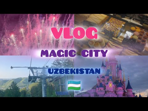 Видео: 🎡VLOG/ВЛОГ\MAGIC CITY🌆|•ТАШКЕНТ*УЗБЕКИСТАН 🇺🇿}канатка,кафе,гулянки,катер🚤,DISNEYLAND #disneyland