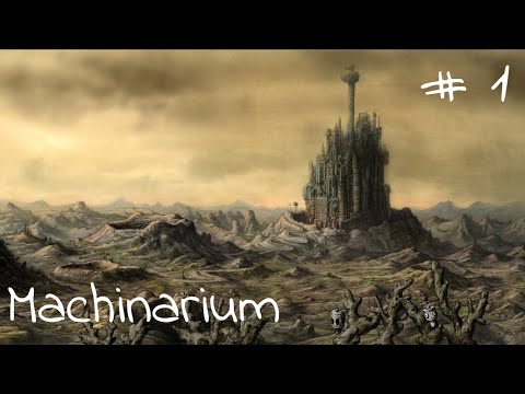 Видео: Machinarium ➤ Я - РОБОТ (#1)