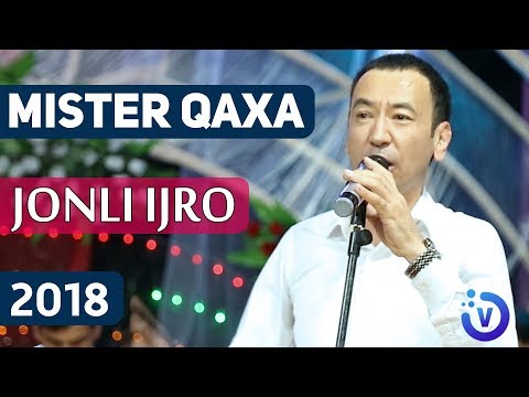 Видео: Mister Qaxa - Jonli ijro | Мистер Каха - Жонли ижро 2018