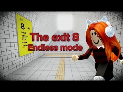 Видео: THE EXIT 8 ROBLOX ENDLESS MODE / ХОРРОР ИГРЫ В РОБЛОКС