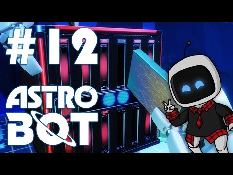 Видео: Чиним и ломаем (Astro Bot) #12