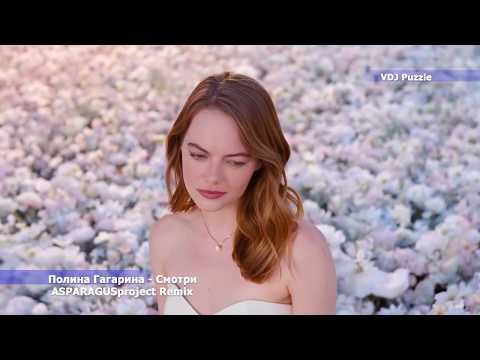 Видео: Полина Гагарина - Смотри (ASPARAGUSproject Remix) clip 2K20 ★VDJ Puzzle★
