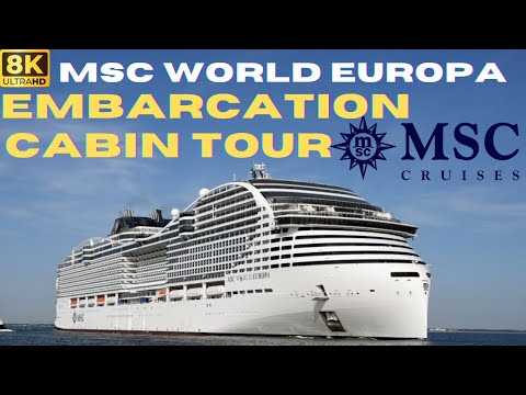 Видео: 【8K】MSC World Europa - Посадка - Пешая экскурсия - Экскурсия по каютам - Высадка