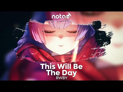 Видео: RWBY [This Will Be The Day] русский кавер от NotADub