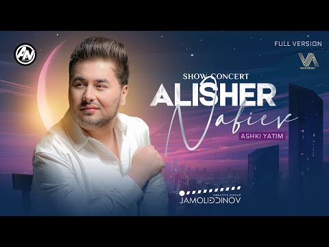 Видео: Шоу-консерти Алишер Набиев (Шакли пурра, 2025) «‎Ашки Ятим» | Alisher Nabiev (Full version)