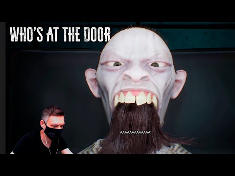 Видео: УЗНАЛ КТО ЗА ДВЕРЬЮ I Who's at the door I Конец прохождения