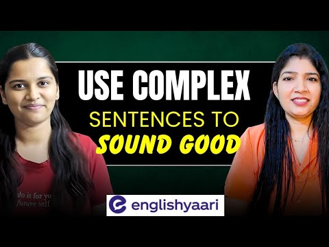 Видео: Используйте сложные предложения, чтобы звучать хорошо 🗣 ‎@EnglishYaari  ‎@EnglishCornerByMansi