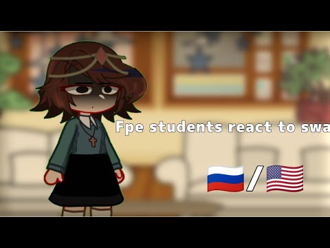 Видео: fpe students react to swap au|Русский/English|2/?