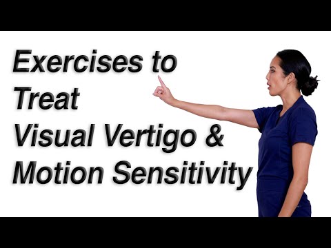 Видео: Упражнения для лечения зрительного головокружения и чувствительности к движению