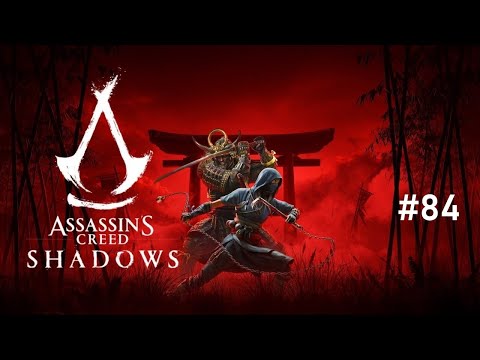 Видео: Assassin’s Creed Shadows - Часть 84. Путь Кацухимэ.