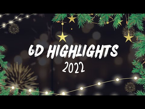 Видео: [6D Highlights] - Лучшее за 2022