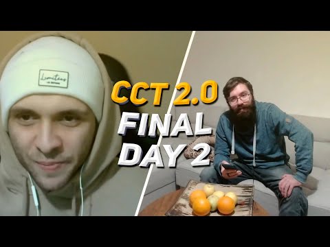 Видео: CCT 2.0 FINAL - ДЕНЬ ВТОРОЙ